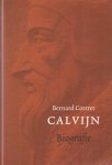 Cottret, Bernard - Calvijn. Biografie