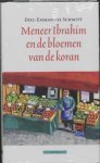 Schmitt, Eric-Emmanuel - Meneer Ibrahim en de bloemen van de koran