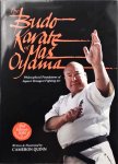 Quinn, Cameron - The Budo Karate of Mas Oyama, Philosophical Foundations of Japan's Strongest Fighting Art