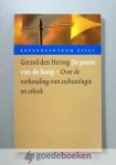 Hertog, Gerard den - De passie van de hoop --- Over de verhouding van eschatologie en ethiek. Boekencentrum Essay