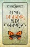 Caspar Janssen 70897 - Het veen, de vlinder en de openbaring