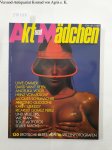 Verlag Photographie AG (Hrsg.): - Akt und Mädchen : 130 erotische Bilder von 16 Spitzenfotografen (Fotofachzeitschrift) :
