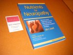 John A. Senneff - Nutrients for Neuropathy. How to use naturel supplements to treat the severe pain and other consequences of peripheral neuropathy