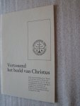 Nieuwenhuis,ds. H.E. en Bruijn, ds. G.J. - Vertonend het beeld van Christus (bevestigingspreek)