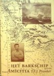 Pronker, T.F.J. - Het Barkschip Amicitia
