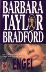Bradford, Barbara Taylor - Engel