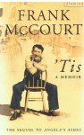 McCourt, Frank - 'Tis -a memoir - the sequel to Angela's Ashes