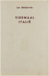 Luc Delafortrie - Viermaal Italië