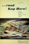 Nebel, K.H. - Rund Kap Horn!