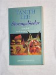 Lee, Tanith - SF 223: Eerste boek van de Stormgebieder-trilogie: Stormgebieder