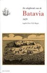  - Schipbreuk van de Batavia 1629, Pelsaerts oorspronkelijke verslag en andere bronnen