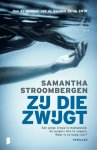 Samantha Stroombergen - Zij die zwijgt