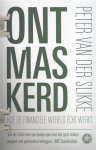Slikke, Peter van der - Ontmaskerd