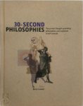 Julian Baggini - 30-second Philosophies Julian Baggini - 30-second Philosophies