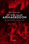 Bob de Graaff - Op weg naar Armageddon