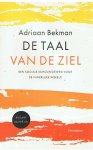 Bekman, Adriaan - De taal van de ziel - een sociale scholingsweg voor de innerlijke wereld incl. CD
