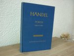 Handel; Georg Friedrich (1685-1759) - POROS; Oper in drei Akten (sieben Bildern) Freie Nachdichtung und Buhnenfassung von Heinz Ruckert; Klavierauszug von Max Schneider