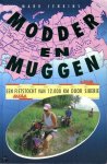 Mark Jenkins - Modder en muggen fietstocht