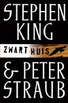 King, Stephen - Zwart Huis | Stephen King | (NL-talig) EERSTE DRUK! 9024539854 GEEN pocket