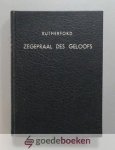 Rutherford, Dr. Samuel - De beproeving en zegepraal des geloofs --- Uit het Engelsch vertaald door ds. IJ Doornveld en C.B. van Woerden
