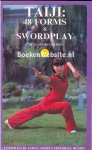  - Taiji: 48 Forms & Swordplay