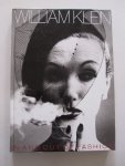 William Klein - William Klein - In & Out of Fashion