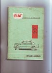 Redactie - Fiat Elfhonderd Typen 103D en 103H