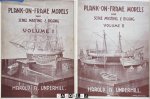 Harold A. Underhill - Plank-On-Frame-Models and Scale Masting and Rigging. 2 vol.