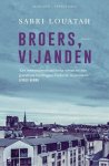 Sabri Louatah - De wilden 2 - Broers, vijanden