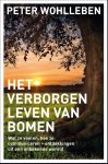 Peter Wohlleben - Het Verborgen Leven Van Bomen