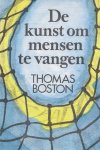 Thomas Boston - Boston, Thomas-De kunst om mensen te vangen