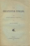 Goetz, Lie. K.G. - Goetz, Lie. K.G.-Das Christentum Cyprians