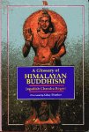 Regmi, Jagadish Chandra - A Glossary of Himalayan Buddhism. ill. by Uday Shanker