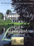 SLEEUWENHOEK, HANS / DAM, AREND VAN - Een prachtvol lustoord. De Stichtse Lustwarande herondekt