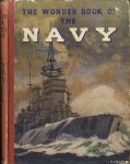 Golding, Harry (edited by) - The Wonder Book of the Navy
