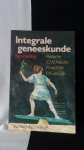 Aakster, C.W. red., - Integrale geneeskunde. Een inleiding.