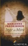 Fredriksson, Marianne - Inge en Mira. Een vriendschap tussen twee vrouwen