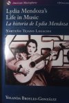 Broyles-Gonzaléz, Yolanda - Lydia Mendoza's Life in Music / La historia de Lydia Mendoza
