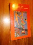 KOLK, GEERT VAN DER, - De dansers. [drie novellen].