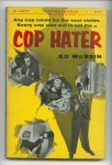 McBain, Ed - Cop Hater