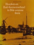 Kees Nieuwenhuijzen - Haarlem en Zuid-Kennemerland in 19de-eeuwse foto's