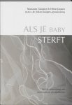 Hettie Janssen, Marianne Cuisinier - Als je baby sterft
