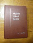 Bakker F. - Hoort naar Israël