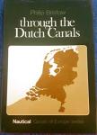 Philip Bristow - Through the Dutch Canals