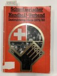 Valuata, Reto: - Schweizerischer Handball-Verband.- Instruktoren-Kurs 1979/80
