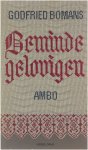 N.v.t. - Beminde gelovigen - Godfried Bomans