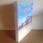 Holland ,Spaven - Mapping the Railways, the journey of Britain,s railway through maps from 1819 to the present day