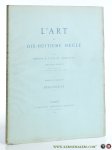 Goncourt, Edmond & Jules de. - Debucourt - L'Art du Dix-Huitième Siècle. Douzième fascicule. Troisième édition.