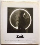 Turler, F. - Zeit : Katharina Krauss-Vonow, Franco Fontana, Josef von Mentlen, Jost Wildbolz