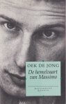 Jong, Oek de - De hemelvaart van Massimo en Lui oog. Verhalen: VERHALEN. Jong, Oek de - De hemelvaart van Massimo en Lui oog. Verhalen: VERHALEN.